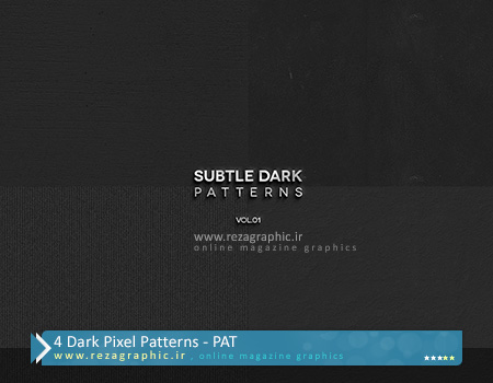 ۴ Dark Pixel Patterns ( www.rezagraphic.ir )