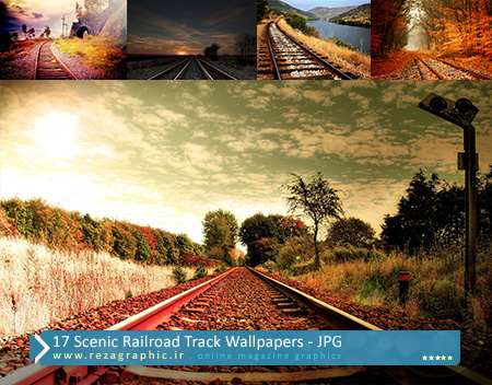 ۱۷ Scenic Railroad Track Wallpapers ( www.rezagraphic.ir )