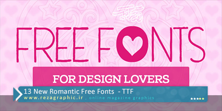 ۱۳ New Romantic Free Fonts ( www.rezagraphic.ir )