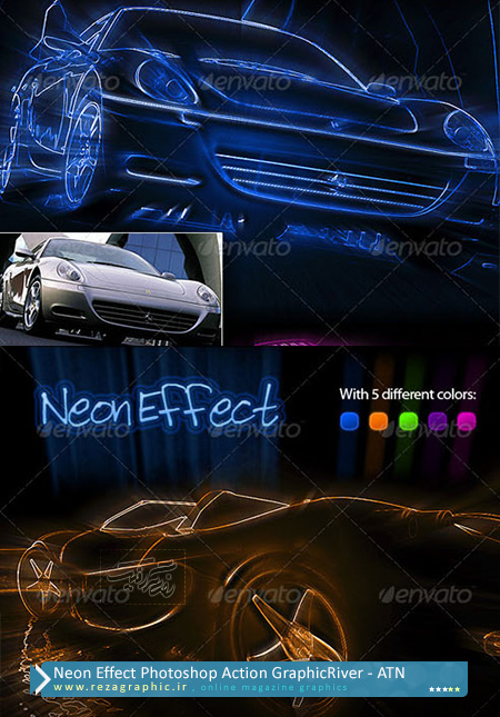 Neon Effect Photoshop Action GraphicRiver ( www.rezagraphic.ir )