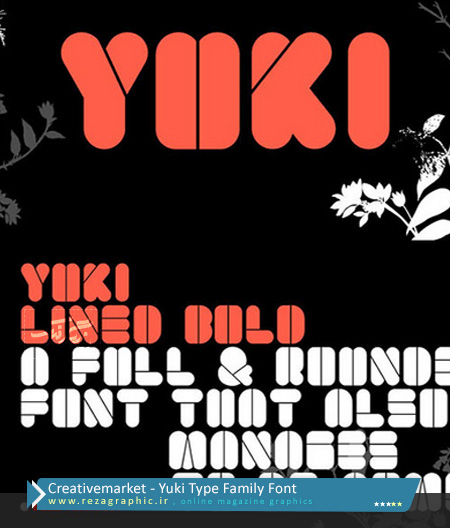 Creativemarket – Yuki Type Family Font ( www.rezagraphic.ir )