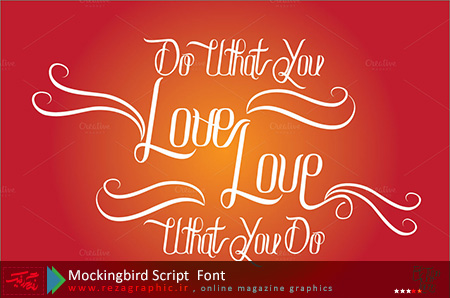 Mockingbird Script Font ( www.rezagraphic.ir )