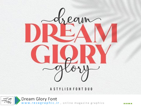 Dream Glory Font ( www.rezagraphic.ir )