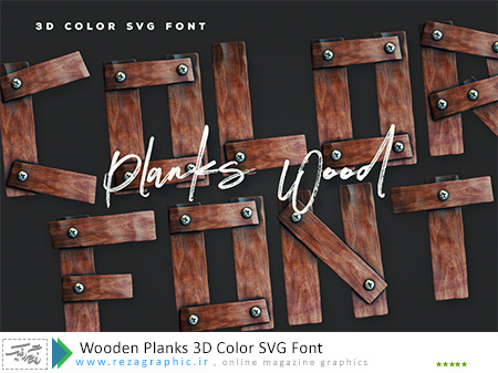 Wooden Planks 3D Color SVG Font ( www.rezagraphic.ir )