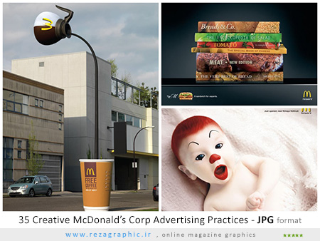 ۳۵ نمونه خلاقانه روش های تبلیغاتی شرکت مک دونالد