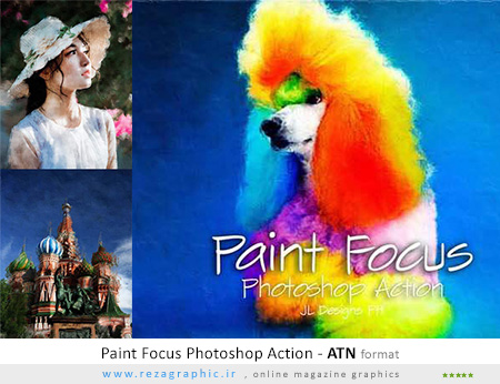 اکشن افکت نقاشی تمرکز رنگ – Paint Focus Photoshop Action