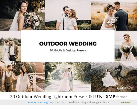 ۲۰ پریست لایتروم عروسی در فضای باز – Outdoor Wedding Lightroom Presets & LUTs
