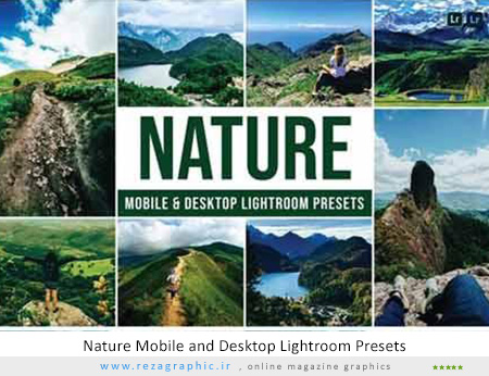 پریست لایت روم افکت طبیعت – Nature Mobile and Desktop Lightroom Presets