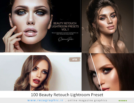۱۰۰ پریست لایت روم روتوش زیبایی – Beauty Retouch Lightroom Preset