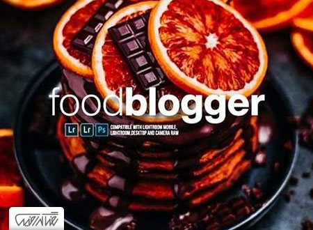 ۶ پریست لایت روم بلاگر غذا گرافیک ریور – Food Blogger Lightroom presets
